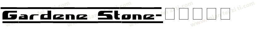 Gardene Stone字体转换